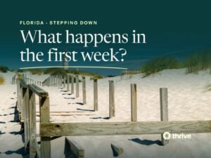 Florida · stepping down: What happens in the first week? Wooden steps over bright white dunes toward a lighthouse. Thrive.