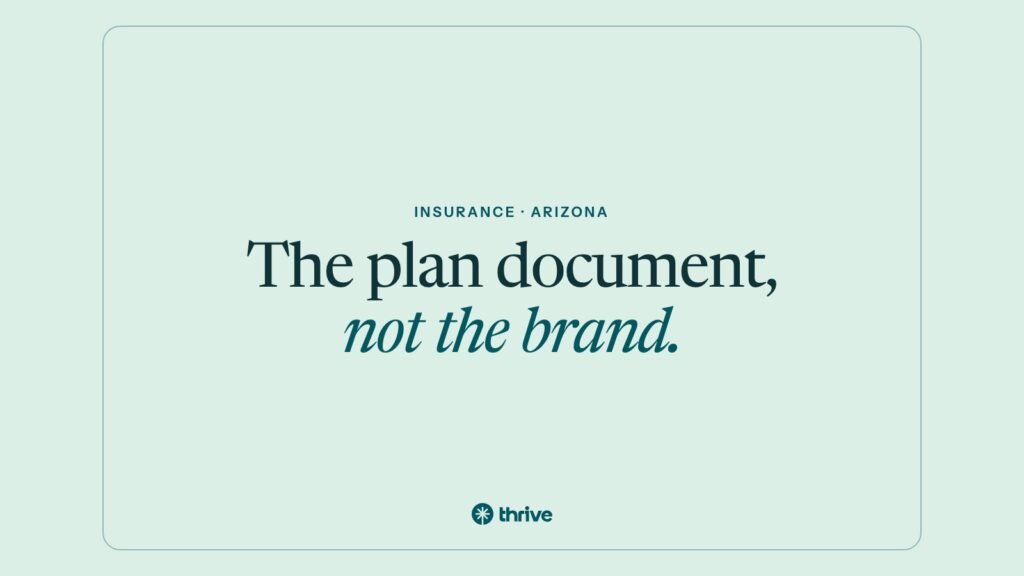 BCBS of Arizona vs Aetna for Mental Health Coverage (2026) 4 Insurance · Arizona: The plan document, not the brand.. Thrive.
