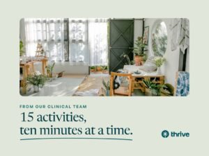 15 mindfulness activities, ten minutes at a time. A bright room with plants and morning light. Thrive.