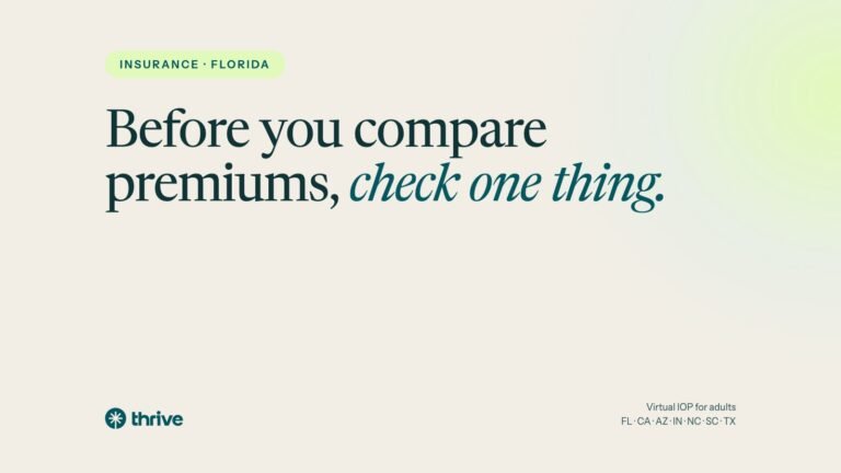 Insurance · Florida: Before you compare premiums, check one thing.. Thrive.