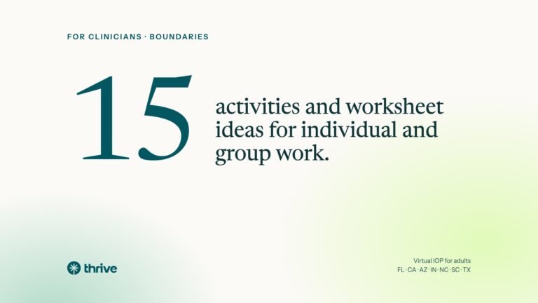 For clinicians · boundaries: 15 activities and worksheet ideas for individual and group work.. Thrive.
