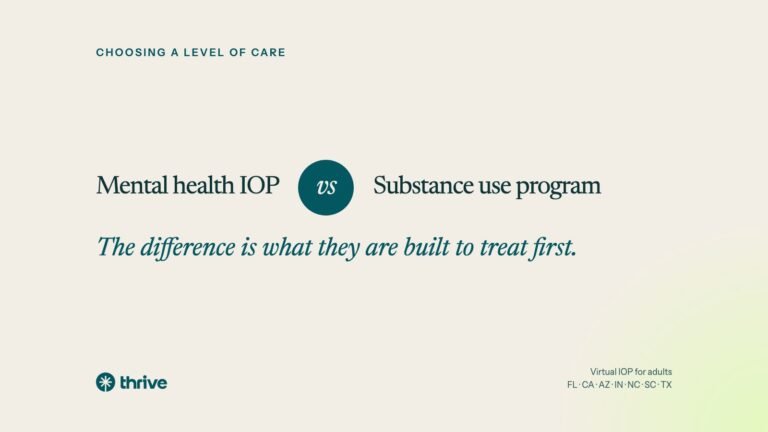 Choosing a level of care:  The difference is what they are built to treat first.. Thrive.